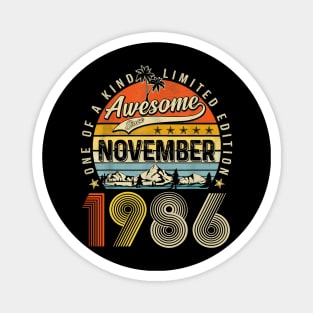 Awesome Since November 1986 Vintage 37th Birthday Magnet